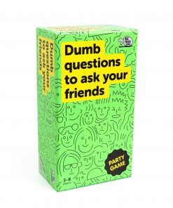 Dumb Questions to Ask Your Friends