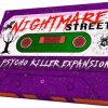 Psycho Killer Nightmare St Expansion