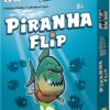 Piranha Flip